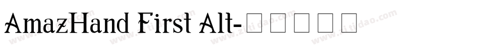 AmazHand First Alt字体转换